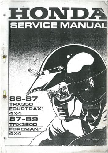 Honda ATV Quad Motorbike TRX350 Fourtrax TRX350D Foreman Workshop Service Manual 1986-89