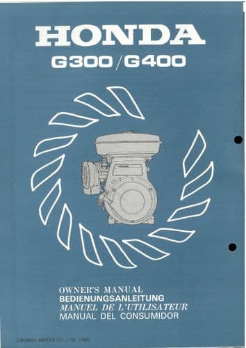 Honda Engine G300 & G400 Owners Manual - ORIGINAL