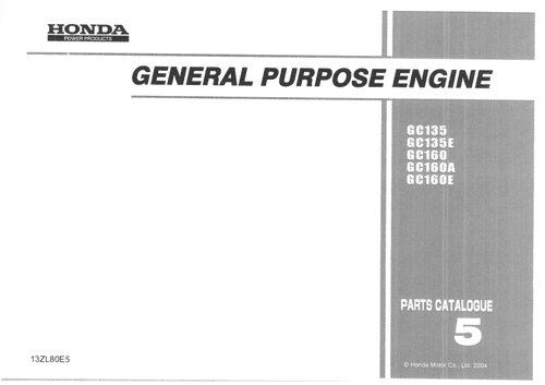 Honda General Purpose Engine GC135 GC135E GC160 GC160A GC160E Parts Manual
