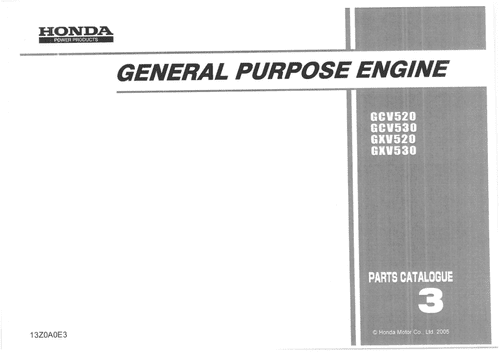 Honda General Purpose Engine GCV520 GCV530 GXV520 GXV530 Parts Manual
