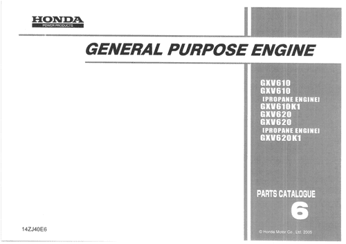 Honda General Purpose Engine GXV610 GXV610K1 GXV620 GXV620K1 Parts Manual