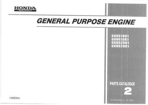 Honda General Purpose Engine GXV610U1 GXV610R1 GXV620U1 GXV620R1 Parts Manual