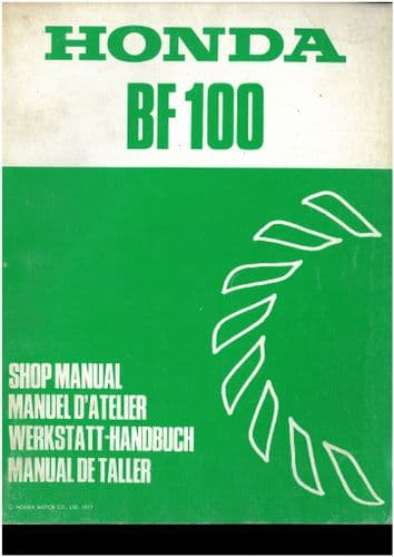 Honda Marine Outboard Motor BF100 Workshop Service Manual - ORIGINAL