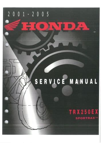Honda Quad Bike Sportrax TRX250EX 2001-2005 Workshop Manual