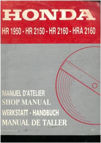 Honda Rotary Lawn Mower HR1950 HR2150 HR2160 HRA2160 Workshop Service Repair Manual
