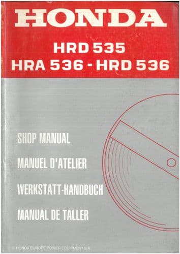 Honda Rotary Mower HRD535 HRA536 HRD536 Workshop Service Repair Manual