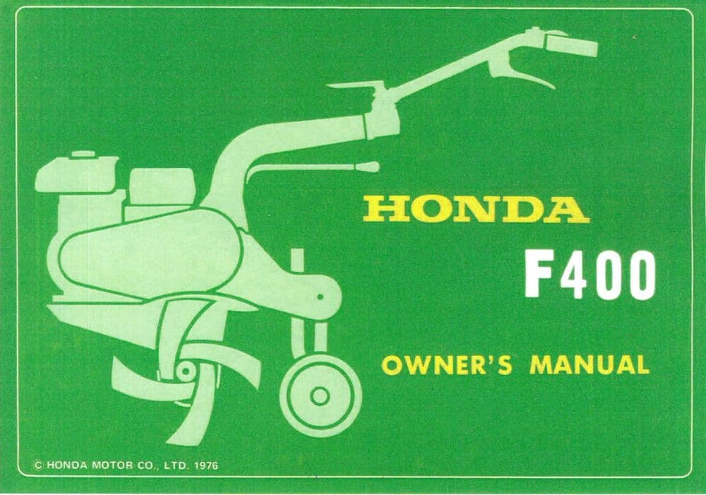 Honda Tiller Cultivator F400 Operators Manual