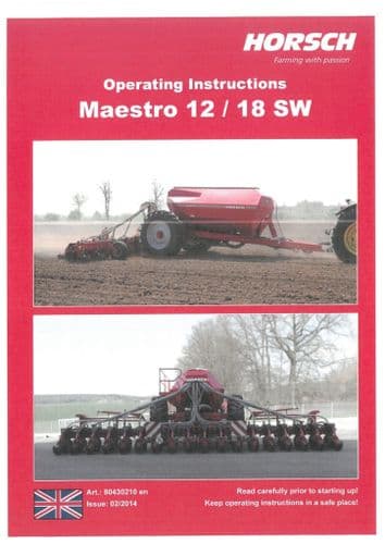 Horsch Seed Drill Maestro 12SW 18SW Operators Manual