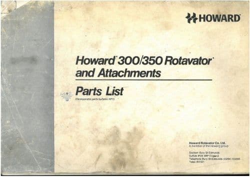 Howard Rotavator 300 & 350 and Attachments Parts Manual