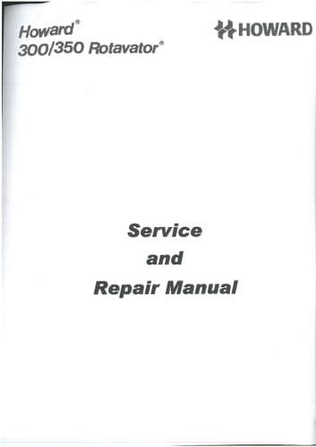 Howard Rotavator 300 350  Workshop Service Repair Manual