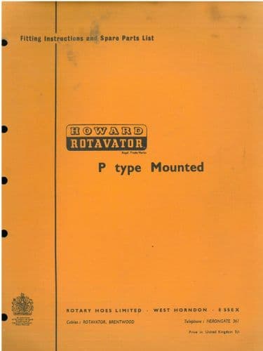 Howard Rotavator P Type Mounted  Operators Manual and Parts List - 30" 40" 50" Models