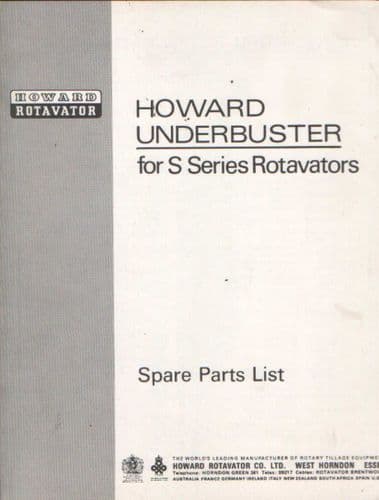 Howard Rotavator Underbuster for the S Series Parts Manual