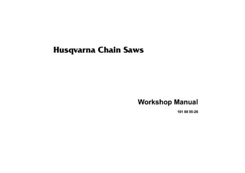 Husqvarna Chain Saw 254XP 257 262XP 268K 272K 61 268 272XP 272S  Workshop Service  Manual