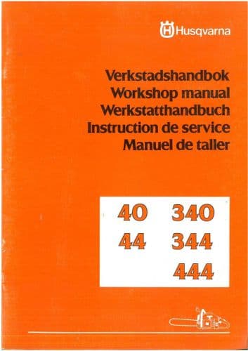 Husqvarna Chain Saw 40 44 340 344 444  Workshop Manual