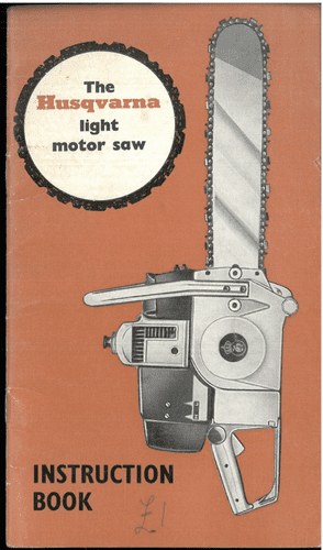 Husqvarna Chain Saw  Light Motor Saw Operators Manual