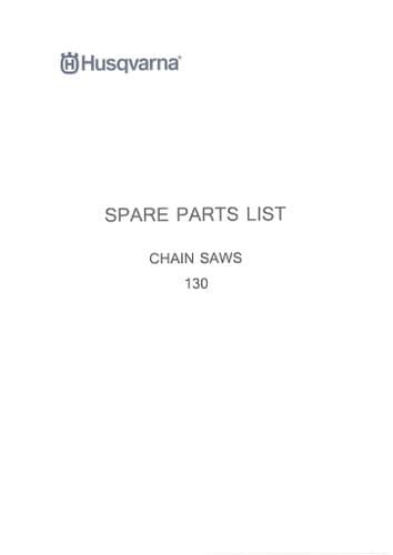 Husqvarna Chainsaw 130 Parts Manual