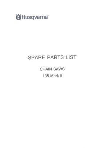 Husqvarna Chainsaw 135 MkII Parts Manual