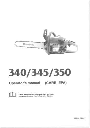 Husqvarna Chainsaw 340 345 350 Operators Manual