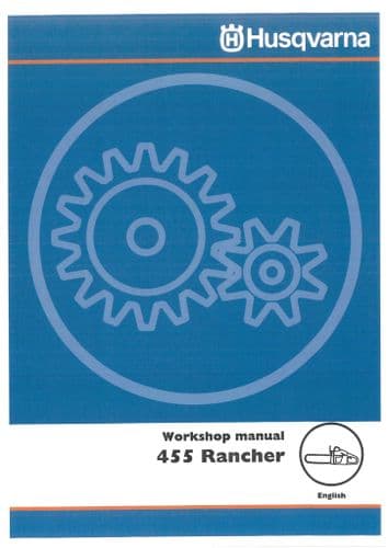 Husqvarna Chainsaw 455 Rancher  Workshop Manual