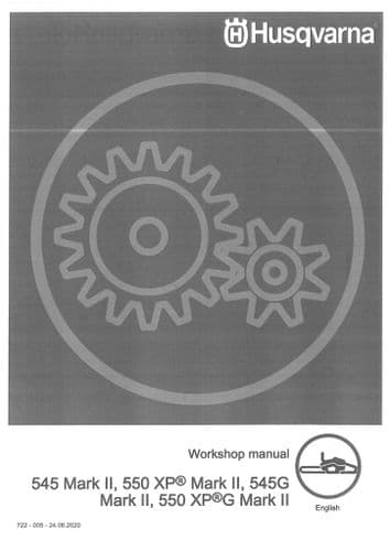 Husqvarna Chainsaw 545  550XP 545G 550XPG Mark II MKII Workshop Service  Manual