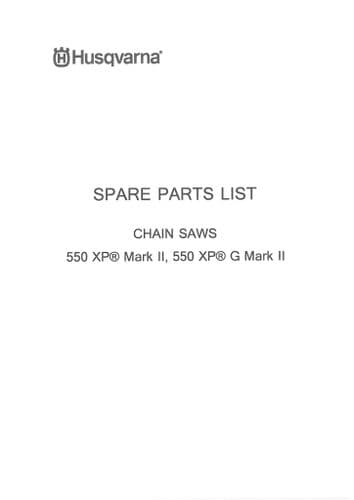 Husqvarna Chainsaw 550XP 550XPG MK11 Parts Manual