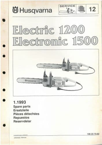 Husqvarna Chainsaw Electric 1200 & Electronic 1500 Parts Manual
