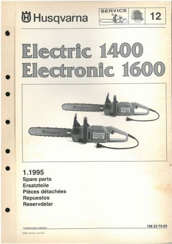 Husqvarna Chainsaw Electric 1400 & Electronic 1600 Parts Manual