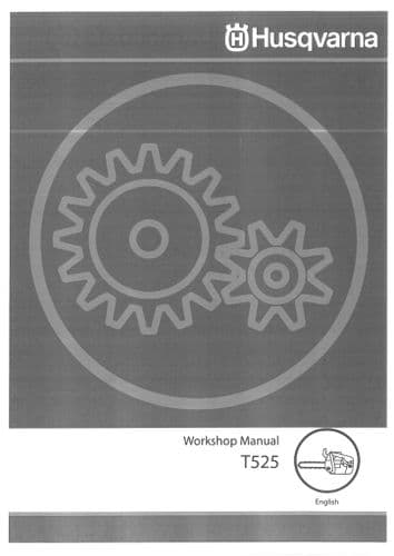 Husqvarna Chainsaw T525 Workshop Service  Manual