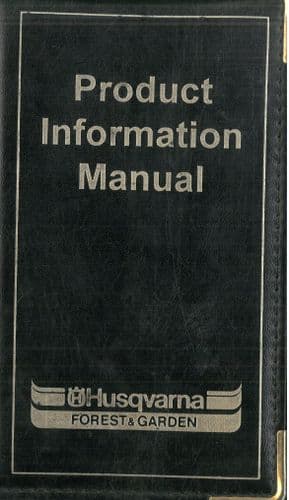 Husqvarna Forest & Garden Chainsaw Power Cutters Product lnformation Manual - ORIGINAL