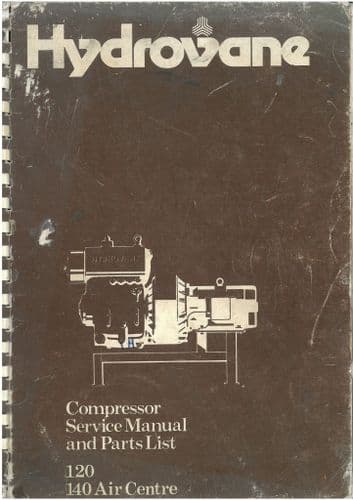 Hydrovane Compressor 120 & 140 Air Centre Operators Manual and Parts List