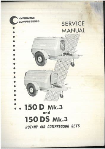 Hydrovane Rotary Air Compressor Set 150D Mk3 & 150DS Mk3 Workshop Service Manual