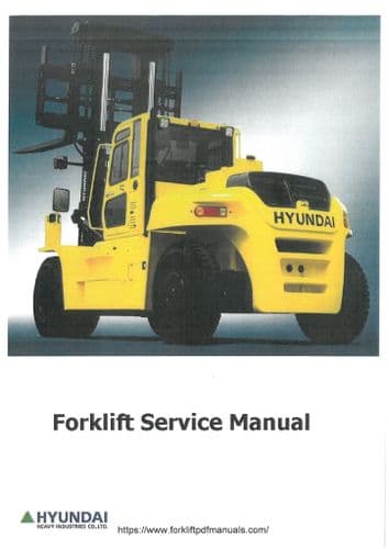 Hyundai Forklift Truck 20L 25L 30L Workshop  Service Manual
