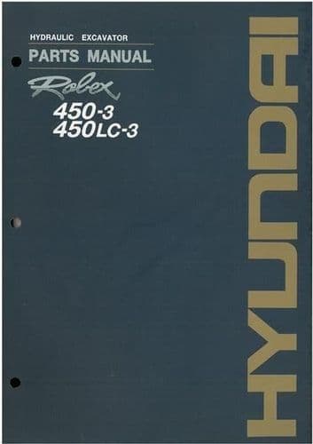 Hyundai Robex 450-3 450LC-3 Hydraulic Excavator Parts Manual