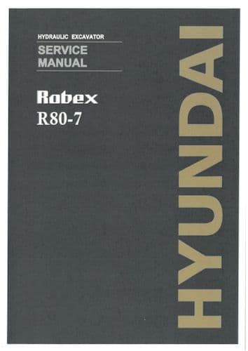 Hyundai Robex Excavtor R80-7-Workshop Service Manual