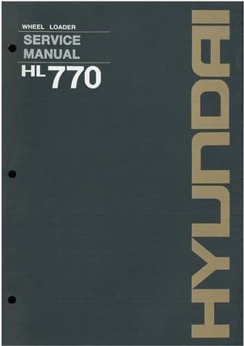 Hyundai Wheel Loader HL770 Workshop Service Repair Manual