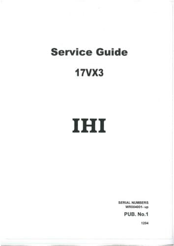 IHI Mini Excavator 17VX3 Workshop Service Repair Manual