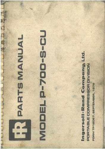 Ingersoll - Rand Air Compressor P-700-S-CU Parts Manual - P 700 S CU