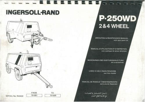 Ingersoll - Rand Compressor P250WD Operators & Maintenance Manual with Parts List