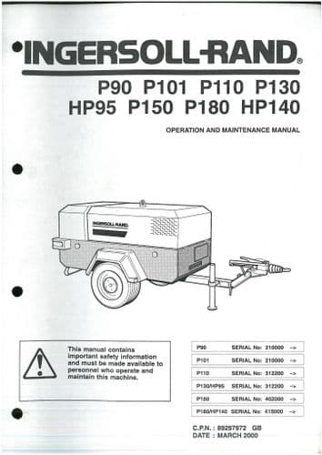 Ingersoll Rand Compressor P90 P101 P110 P130 HP95 P150 P180 HP140 Operators Manual