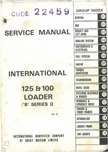International 125B & 100B Loader Series II Workshop Service Manual - 100 125 B