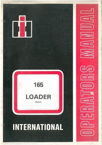 International 165 Loader Operators Manual
