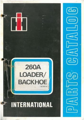 International 260A Loader Backhoe Tractor Parts Manual
