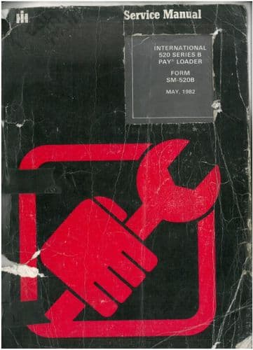 International 520B Loader Backhoe Tractor Service Workshop Manual