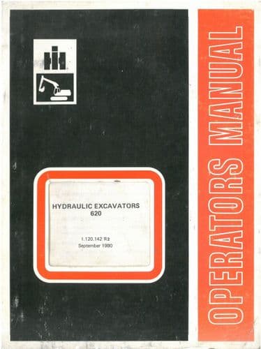 International 620 Hydraulic Excavator Operators Manual