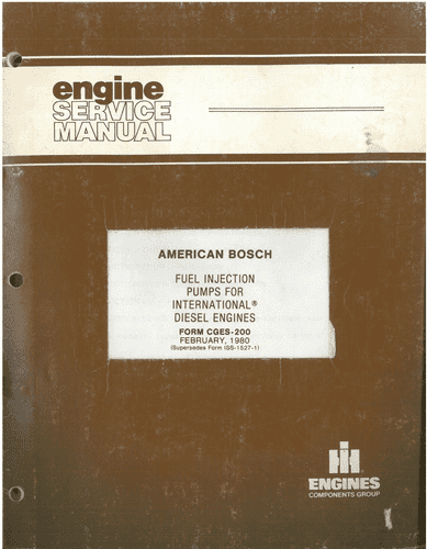 International American Bosch Fuel Injection Pumps Engine Service Manual - Feb 1980