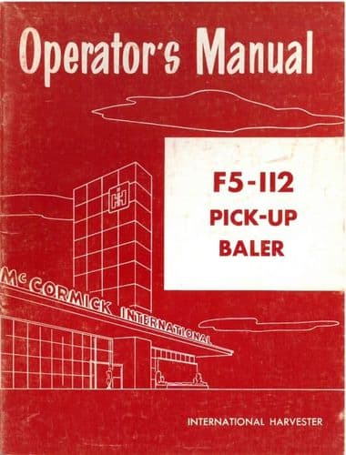 International Baler F5-112 Operators Manual