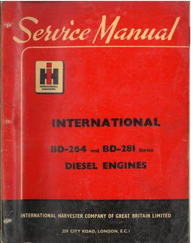 International BD264 & BD281 Diesel Engine Service Manual -B450 Super BMD BTD6 BWD6 BTD640 - ORIGINAL