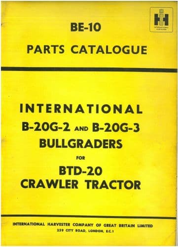 International Bullgrader B-20G-2 & B-20G-3 for BTD-20 Crawler Tractor Parts Manual B20G