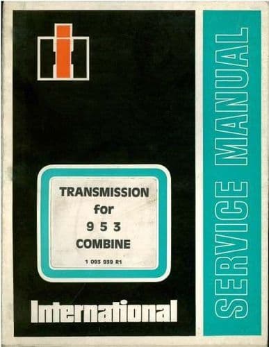 International Combine 953 Transmission Service Manual