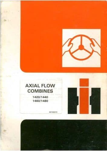 International Combine Axial Flow 1420 1440 1460 1480 Operators Manual